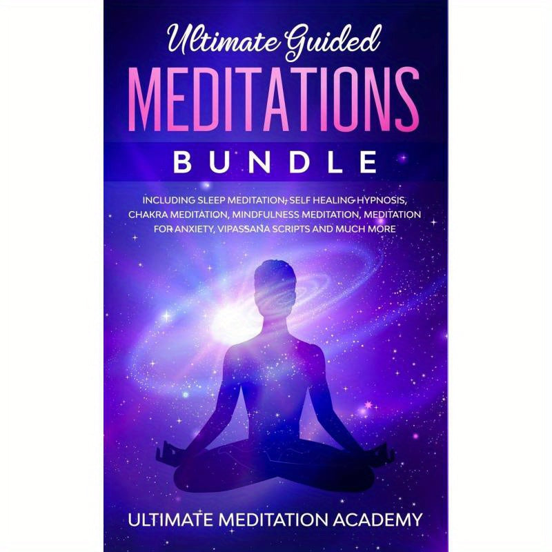 Ultimate Guided Meditations Bundle: Including Sleep Meditation